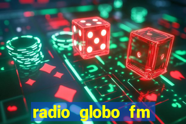 radio globo fm 90.1 salvador bahia